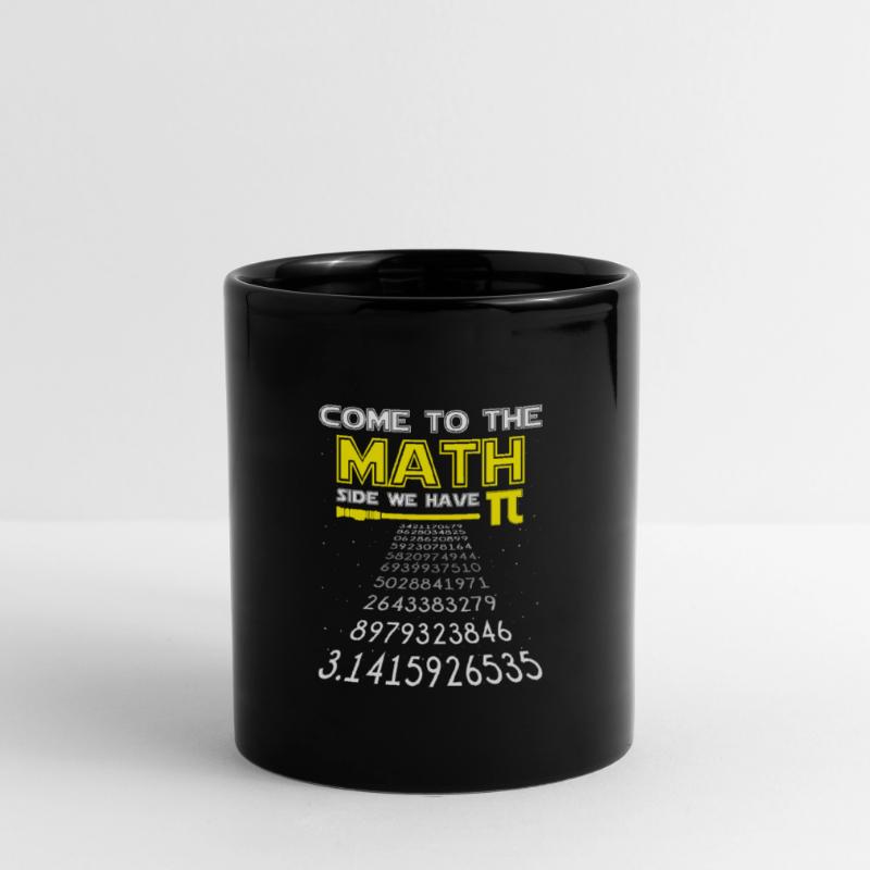 Math Come to Math Side Pi Mathematician Cadeau Mug uni
