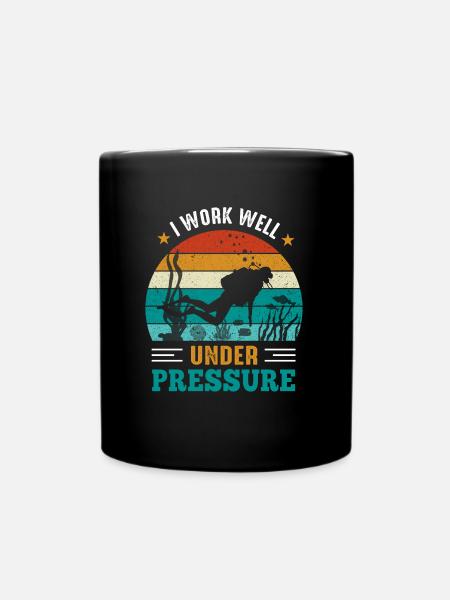 I Work Well Under Pressure Scuba Diving - Full Colour Mug - black