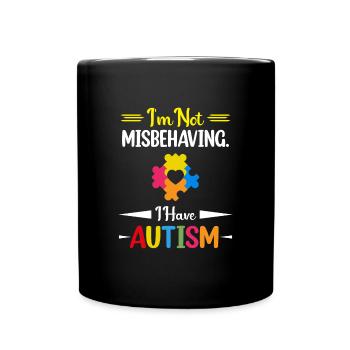 I'm Not Misbehaving I Have Autism Autistic Ribbon - Full Colour Mug - black - Front