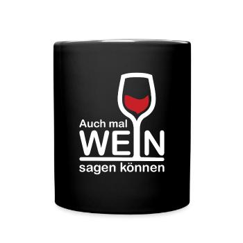Rotwein oder Weißwein Geschenk für Weinliebhaber - Tasse einfarbig - Schwarz - Vorne