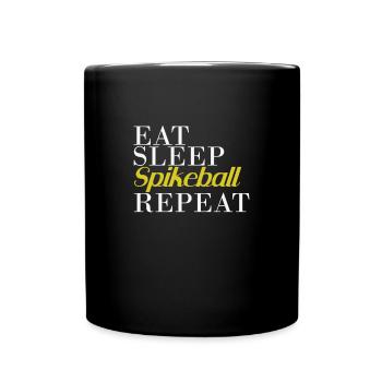 Eat Sleep Spikeball Repeat Roundball - Tasse einfarbig - Schwarz - Vorne