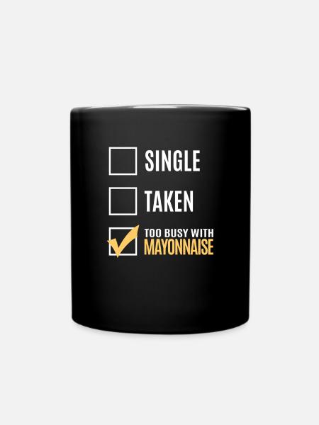 Liebe, Die Mayonnaise-geschenk Isst - Tasse einfarbig - Schwarz