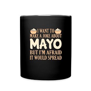 Mayonnaise Spread Gift - Full Colour Mug - black - Front