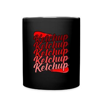 Ketchup Kenner Tomatensauce Geschenk - Tasse einfarbig - Schwarz - Vorne