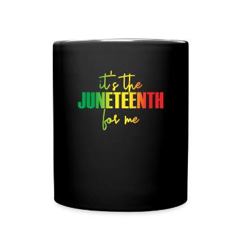 Es ist der Juneteenth f�r mich Black History Month - Tasse einfarbig - Schwarz - Vorne