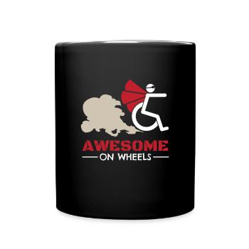 Awesome On Wheels Rollstuhlfahrer - Tasse einfarbig - Schwarz - Vorne