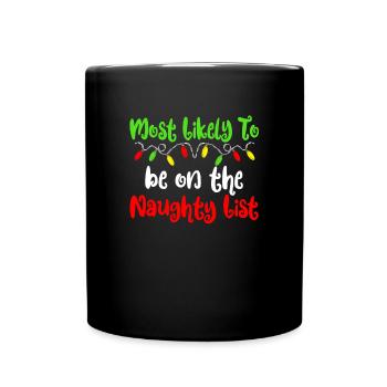 H�chstwahrscheinlich Weihnachten freche Weihnachte - Tasse einfarbig - Schwarz - Vorne