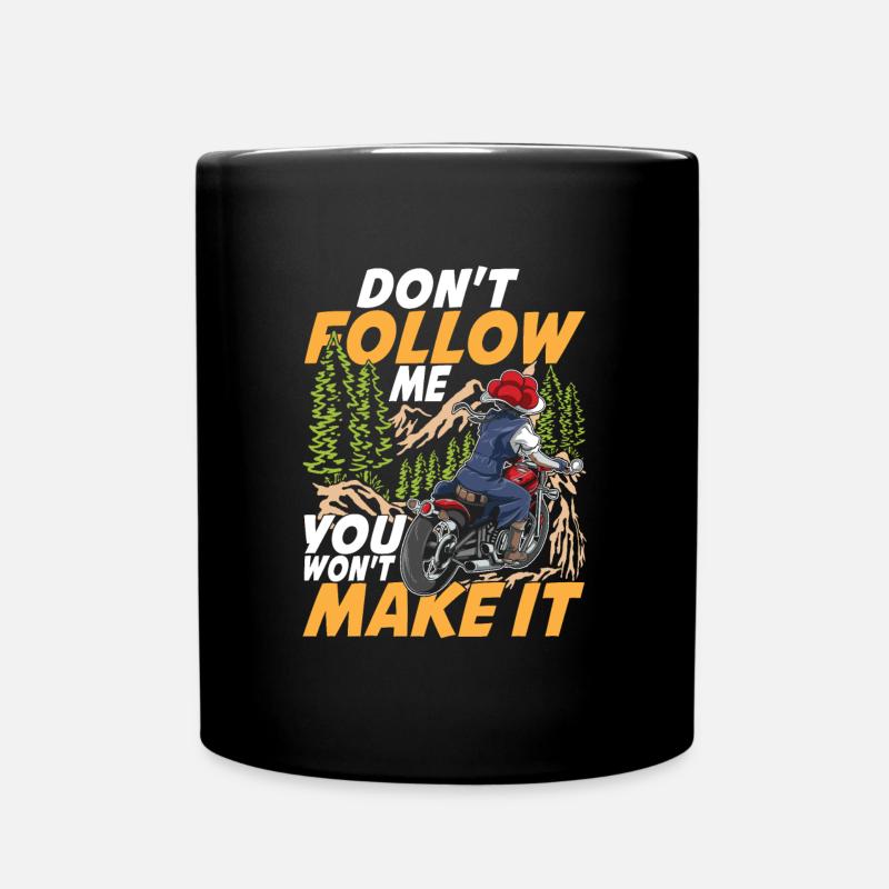 Don't Follow Me You Won't Make It - Tasse einfarbig - Schwarz