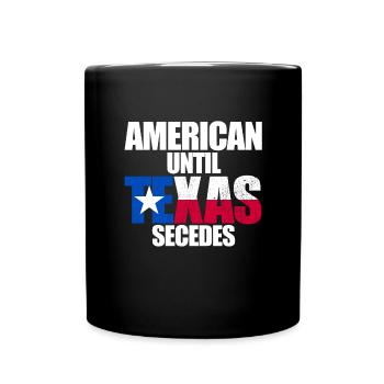 Amerikaner, bis Texas den texanischen Bundesstaat - Tasse einfarbig - Schwarz - Vorne