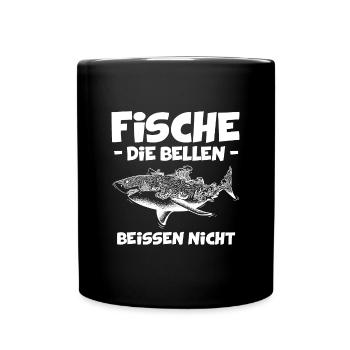 Fische die bellen beißen nicht Haifisch Angeln - Tasse einfarbig - Schwarz - Vorne