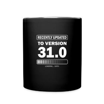 recently updated to version 31 - Gamer Geburtstag - Tasse einfarbig - Schwarz - Vorne