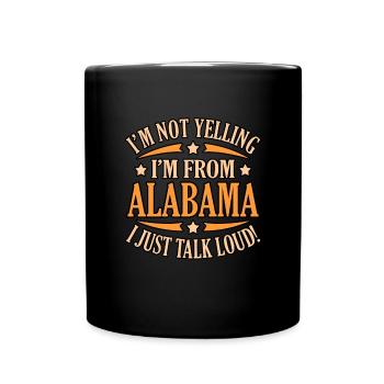 Ich Komme Aus Alabama geschenk - Tasse einfarbig - Schwarz - Vorne
