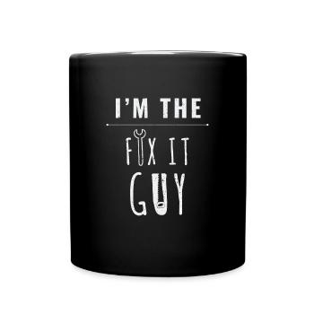 IM The Fix It Guy Handwerker Heimwerker - Tasse einfarbig - Schwarz - Vorne