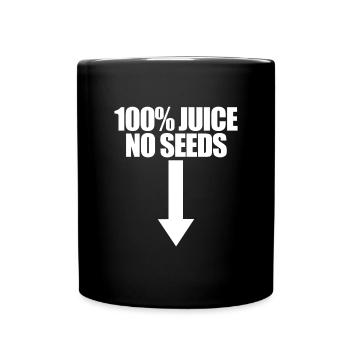 100% Saft ohne Samen Pfeil lustige M�nnervasektomi - Tasse einfarbig - Schwarz - Vorne