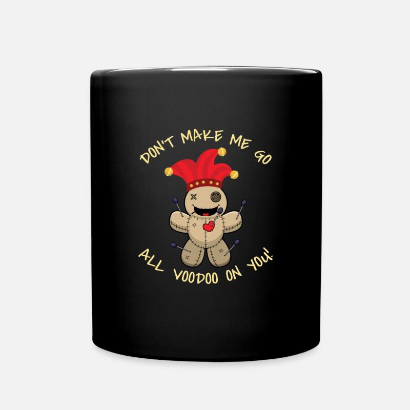 Voodoo On You Voodoo Puppe Voodoo - Tasse einfarbig - Schwarz