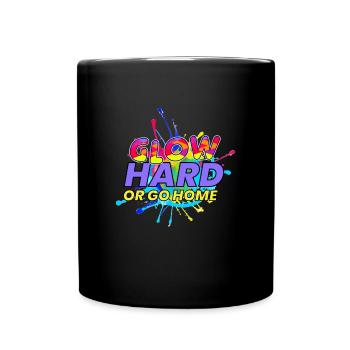 Glow Hard Or Go Home EDM Music Festival - Full Colour Mug - black - Front