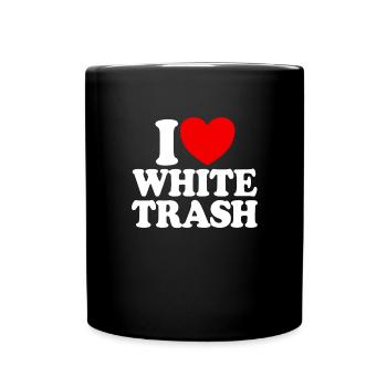 Ich liebe wei�en M�ll lustige Redneck -Herz wei�er - Tasse einfarbig - Schwarz - Vorne