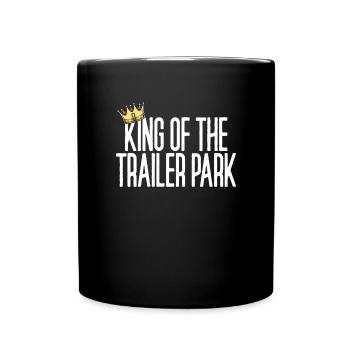 K�nig des Trailer Park Redneck White M�ll - Tasse einfarbig - Schwarz - Vorne