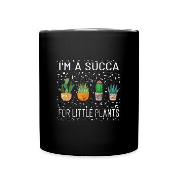 I M A Succa Für Kleine Pflanzen Botanical Plant - Tasse einfarbig - Schwarz - Vorne