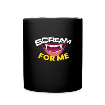 Scream For Me Vampire Halloween - Mug uni - noir - Devant