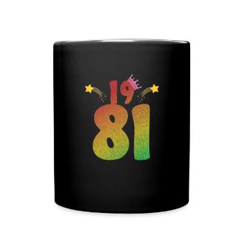 1981 geboren LGBT Geburtstagsgeschenk - Tasse einfarbig - Schwarz - Vorne