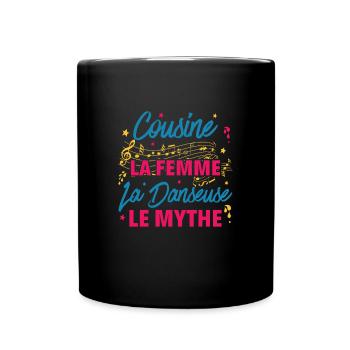cousine la femme danseuse le mythe la légende - Mug uni - noir - Devant
