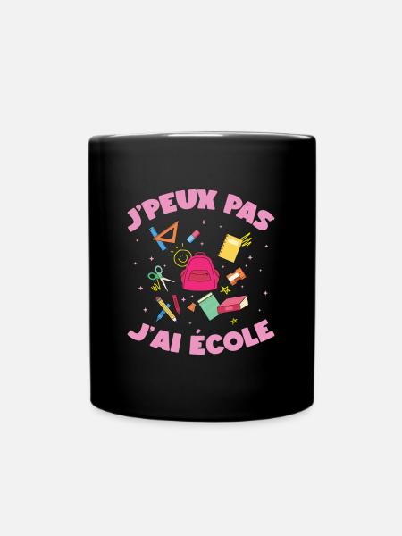 J'peux pas j'ai école rentrée scolaire sac à dos - Mug uni - noir