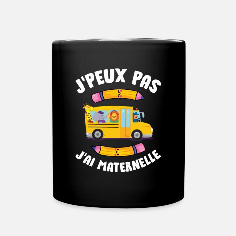 J Peux Pas J Ai Maternelle bus scolaire rentrée - Mug uni - noir