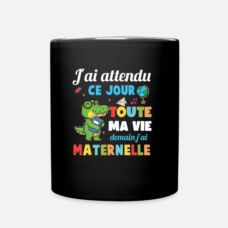 Humour rentrée des classes demain j'ai maternelle - Mug uni - noir