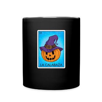 La Calabaza K�rbiskarte Mexikanische Lotteriekarte - Tasse einfarbig - Schwarz - Vorne