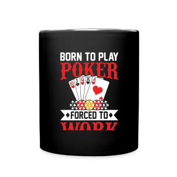 Poker Kasino Karten Pokerspieler Bluffen Chips - Tasse einfarbig - Schwarz - Vorne