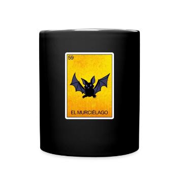 El Murcielago Bat Card Mexikanische Lotteriekarte - Tasse einfarbig - Schwarz - Vorne