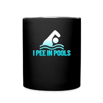 Ich pinkle in Pools lustiger Urlaubshumor schwimme - Tasse einfarbig - Schwarz - Vorne