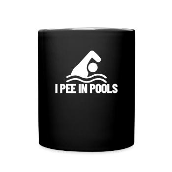 Ich pinkle in Pools lustiger Urlaubshumor schwimme - Tasse einfarbig - Schwarz - Vorne