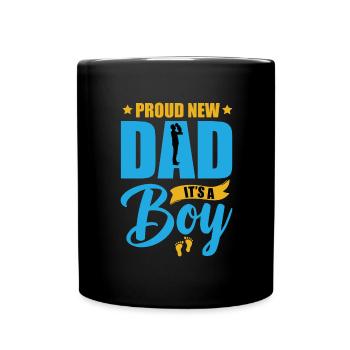 Proud Dad It's a Boy - Father - Full Colour Mug - black - Front