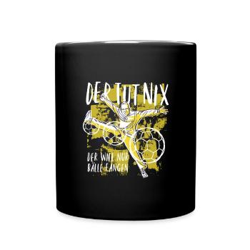 Handball Spruch Handballspieler Handballer Humor - Tasse einfarbig - Schwarz - Vorne