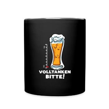 Volltanken Bitte - Tasse einfarbig - Schwarz - Vorne