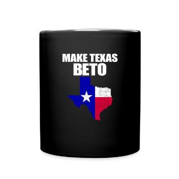Machen Sie Texas Beto 2022 Texas Flag Beto f�r Gou - Tasse einfarbig - Schwarz - Vorne