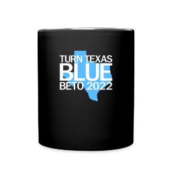 Drehen Sie Texas Blue Beto 2022 Beto f�r Gouverneu - Tasse einfarbig - Schwarz - Vorne