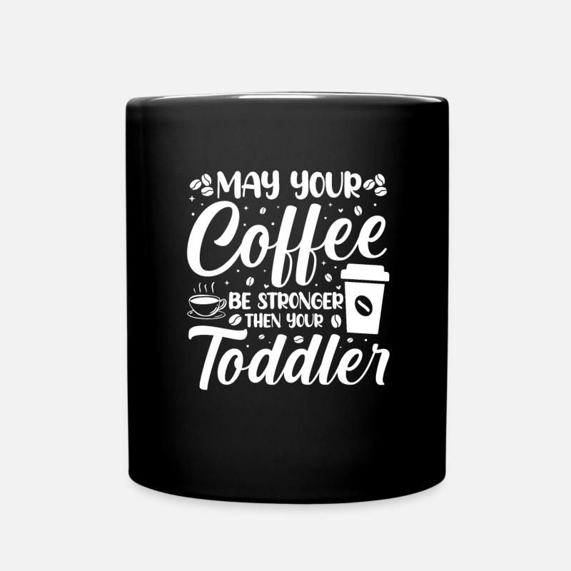 Kaffee Sarkasmus Freunde Glück Freude Cappuccino - Tasse einfarbig - Schwarz