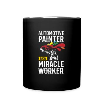 Painter Miracle Worker Lackierer - Tasse einfarbig - Schwarz - Vorne
