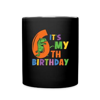 6th Birthday 6 Years Dino Dinosaur Dinosaur - Full Colour Mug - black - Front