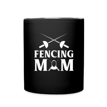 Fencing Fencing Fencing Trainer Club Mama - Full Colour Mug - black - Front
