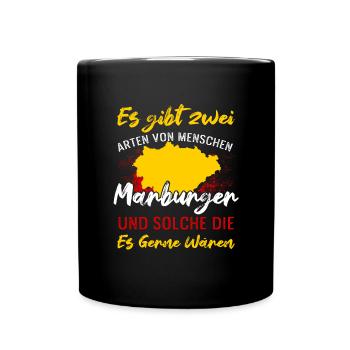 Es Gibt Zwei Arten Von Menschen Marburger - Tasse einfarbig - Schwarz - Vorne