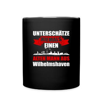 Unterschätze Niemals Einen Alten Mann Aus Wilhelms - Tasse einfarbig - Schwarz - Vorne