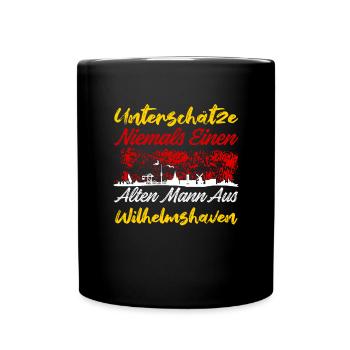 Unterschätze Niemals Einen Alten Mann Aus Wilhelms - Tasse einfarbig - Schwarz - Vorne