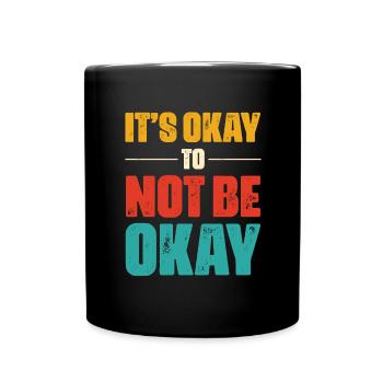Who is the perfect one, please? I don't and it's OK - Full Colour Mug - black - Front