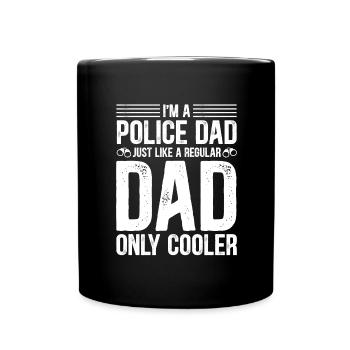 Proud dad of a policeman Father of policeman - Full Colour Mug - black - Front