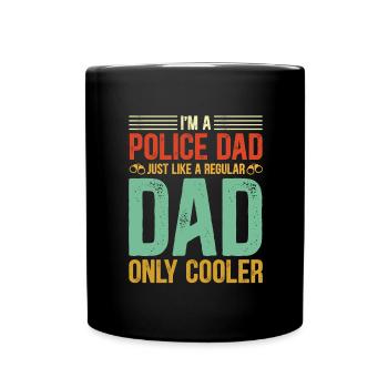 Proud dad of a policeman Father of policeman - Full Colour Mug - black - Front