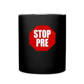 Stop Pre Marathon Running Gift Runner Stop Pre - Tasse einfarbig - Schwarz - Vorne